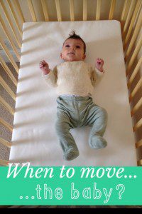 The best time to move baby from your bedroom and dealing with separation anxiety