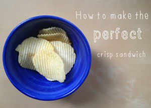 How to make the perfect crisp sandwich
