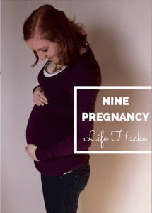 pregnancy life hacks