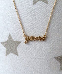 Yawn necklace