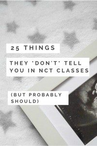 25 things they don't tell you in NCT antenatal classes, but probably should - more at ababyonboard.com
