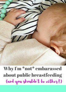 Why I'm not embarrassed about public breastfeeding (and you shouldn't be either!) Make sure you read this list