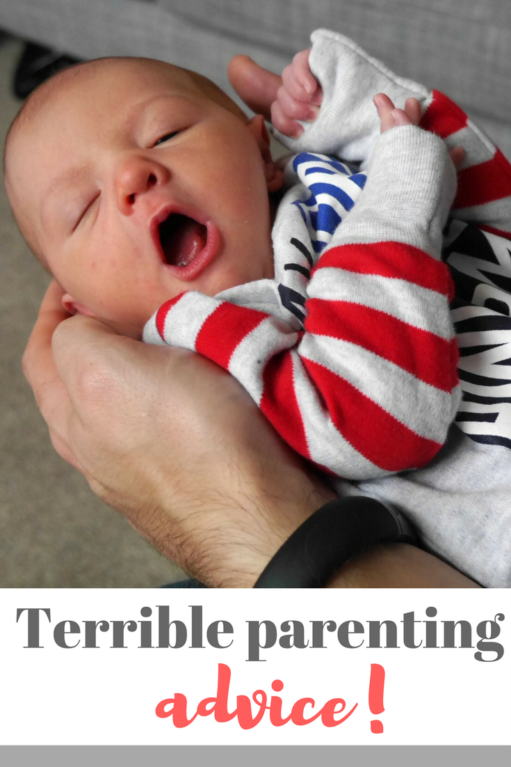 Just had a baby? Here's ten pieces of terrible parenting advice - make sure you read this post if you're #pregnant