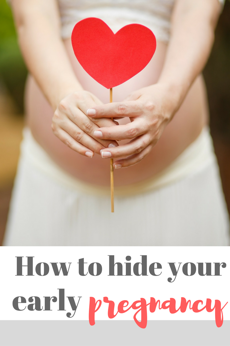 How to hide your early pregnancy and keep it a secret from friends and colleagues so they won't guess that you are having a baby. Make sure you read this list if you are pregnant or trying for a baby!